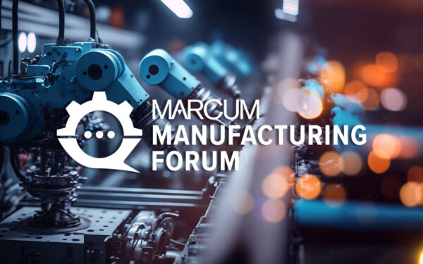 Marcum Manufacturing Forum